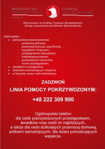 Plakat na czerwonym tle z numerem telefou +48 222 309 900 Lini Pomocy Pokrzywdzonym