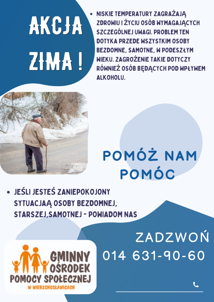 plakat akcja zima z numerem telefonu GOPS i prośba o zgłaszanie osób w potrzebie