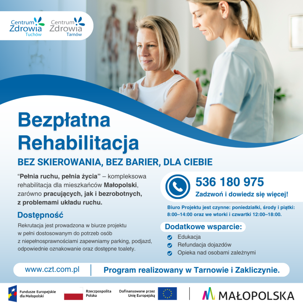 Plakat informujący o bezpłatnym projekcie w ramach którego prowadzona jest bezpłatna rehabilitacja