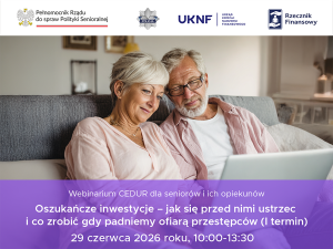 Dwoje Seniorów siedzący na kanapie przed laptopem a poniżej na fioletowym tle informacja : Webinarium CEDUR dla seniorów i ich opiekunów 29 czerwca 2026