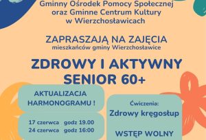 plakat z informacja o harmonogramie zajęć "Zdrowy kręgosłup" w ramach projektu Zdrowy i aktywny senior 60+