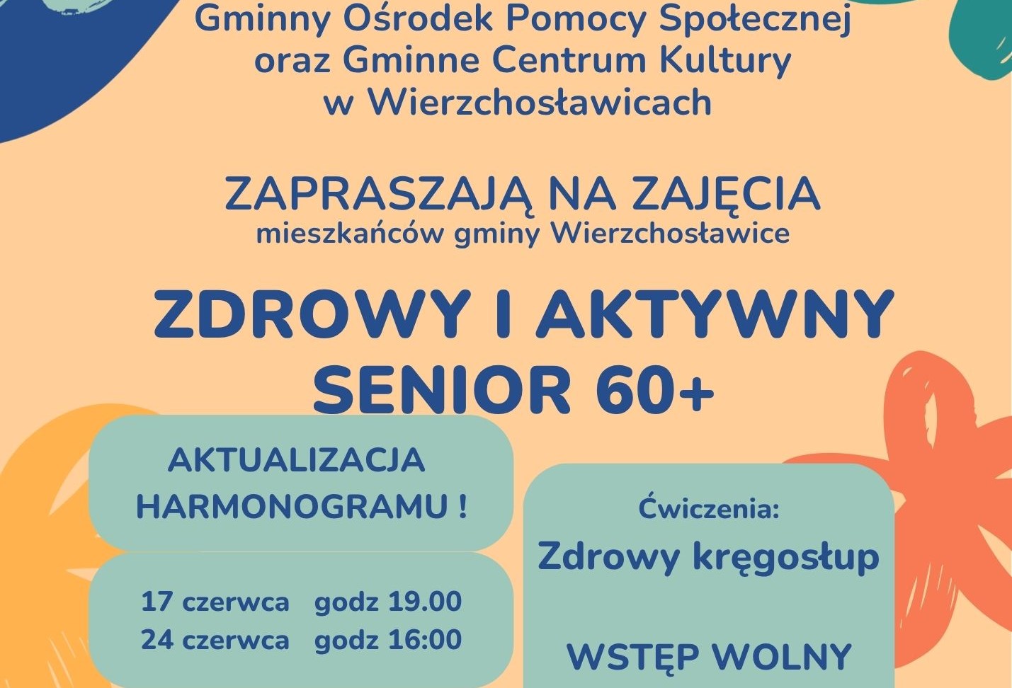 plakat z informacja o harmonogramie zajęć "Zdrowy kręgosłup" w ramach projektu Zdrowy i aktywny senior 60+